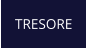 TRESORE